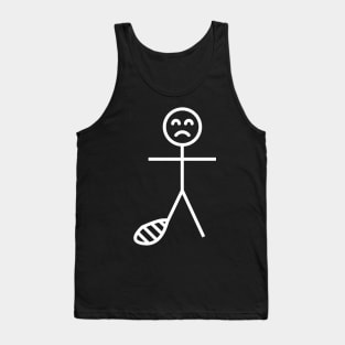 Funny Get Well Gift - Fractured Broken Ankle Tank Top